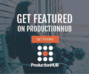 Create a Featured Profile on ProductionHUB. Get Found.